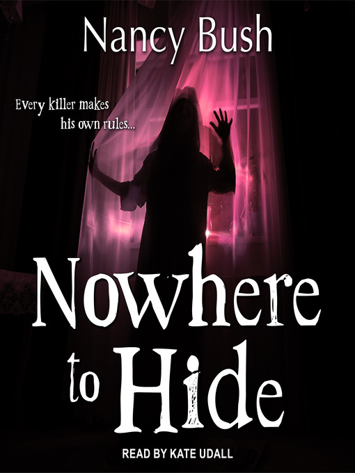 Title details for Nowhere to Hide by Nancy Bush - Wait list